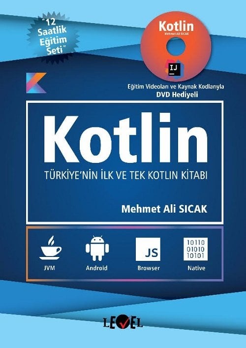 Level Kitap Kotlin Türkiye'nin İlk ve Tek Kotlin Kitabı - Mehmet Ali Sıcak Level Kitap Yayıncılık