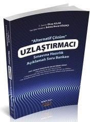 Savaş 2021 Uzlaştırmacı Sınavına Hazırlık Alternatif Çözüm Soru Bankası Açıklamalı Savaş Yayınları