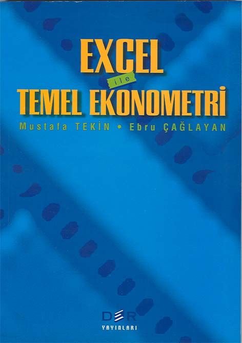 Der Yayınları Excel İle Temel Ekonometri - Mustafa Tekin Der Yayınları