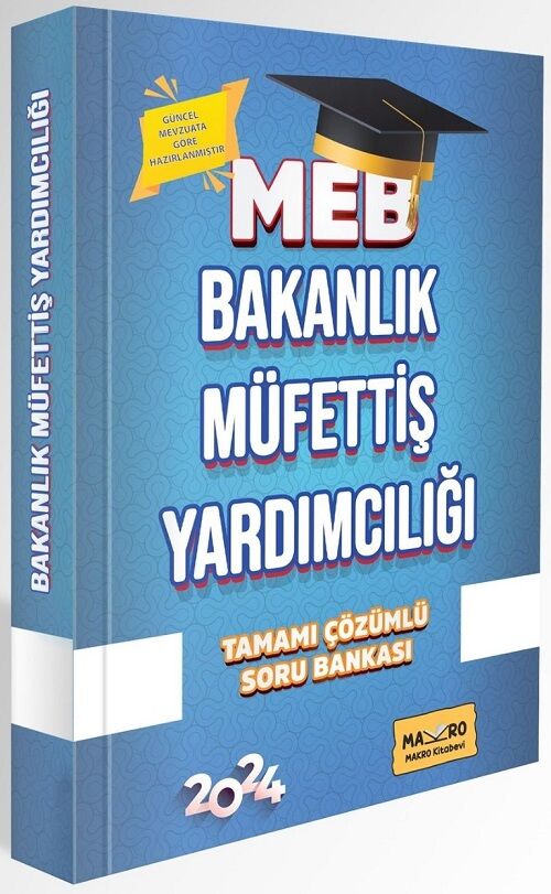 Makro Kitabevi 2024 MEB Bakanlık Müfettiş Yardımcılığı Soru Bankası Çözümlü Makro Kitabevi