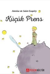 Küçük Prens - Antoine de Saint-Exupery Pegem Kültür Yayınları