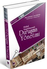 Adalet Hukuk Yargılamasında Duruşma Yönetimi 2. Baskı - Zeki Gözütok, Adem Albayrak Adalet Yayınevi