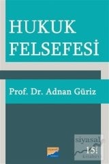 Siyasal Kitabevi Hukuk Felsefesi - Adnan Güriz Siyasal Kitabevi Yayınları