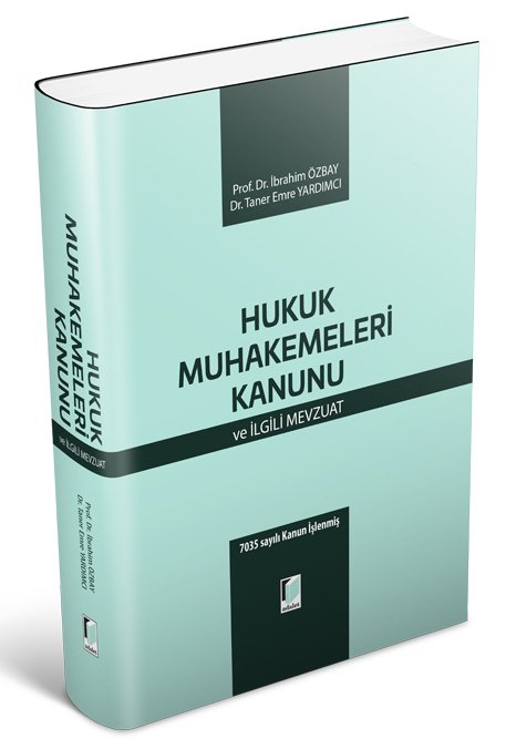 Adalet Hukuk Muhakemeleri Kanunu ve İlgili Mevzuat - İbrahim Özbay, Taner Emre Yardımcı Adalet Yayınevi