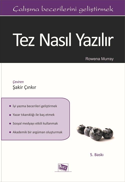 Anı Yayıncılık Tez Nasıl Yazılır 5. Baskı - Rowena Murray Anı Yayıncılık