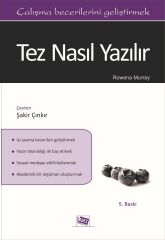 Anı Yayıncılık Tez Nasıl Yazılır 5. Baskı - Rowena Murray Anı Yayıncılık