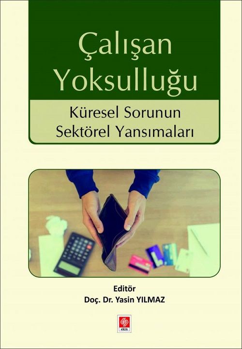 Ekin Çalışan Yoksulluğu - Yasin Yılmaz Ekin Yayınları