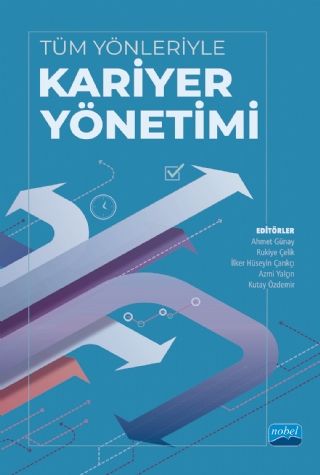 Nobel Tüm Yönleriyle Kariyer Yönetimi Nobel Akademi Yayınları