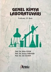 Hatiboğlu Genel Kimya Laboratuvarı - Hülya Güler, Dursun Saraydın, Ulvi Ulusoy Hatiboğlu Yayıncılık