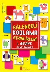 Ata Yayıncılık 1. Seviye Eğlenceli Kodlama Etkinlikleri Ata Yayıncılık