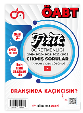 Dijital Hoca ÖABT Fizik Öğretmenliği Son 5 Yıl Çıkmış Sorular Video Çözümlü Dijital Hoca Akademi