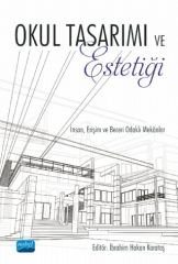 Nobel Okul Tasarımı ve Estetiği - İbrahim Hakan Karataş Nobel Akademi Yayınları