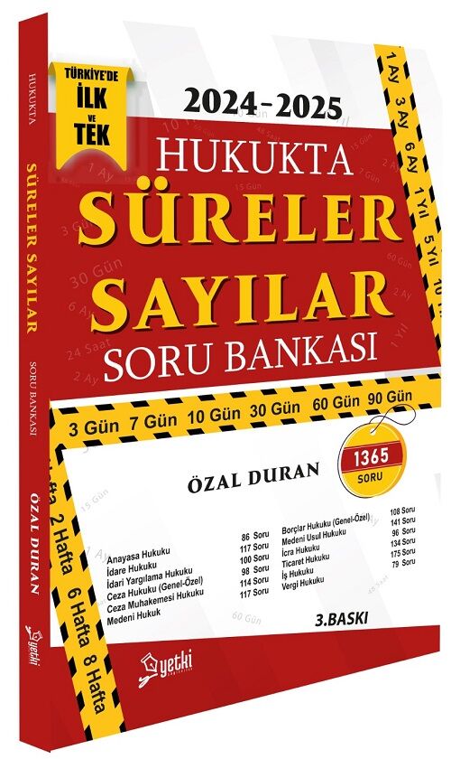 Yetki 2024-2025 Hakimlik Hukukta Süreler Sayılar Soru Bankası 3. Baskı - Özal Duran Yetki Yayıncılık