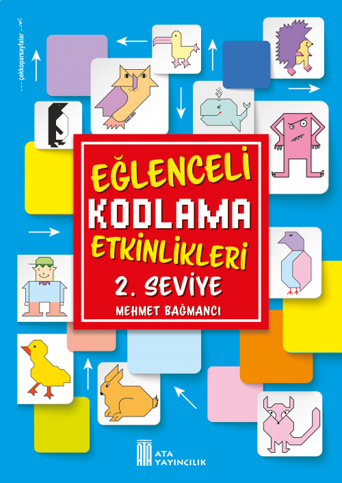 Ata Yayıncılık 2. Seviye Eğlenceli Kodlama Etkinlikleri Ata Yayıncılık