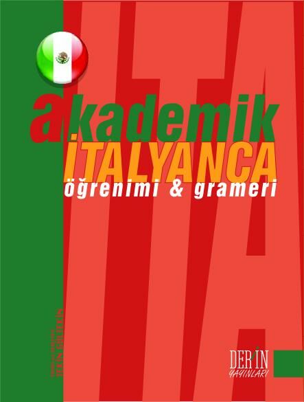 Derin Yayınları Akademik İtalyanca Öğrenimi ve Grameri - Tekin Gültekin Derin Yayınları