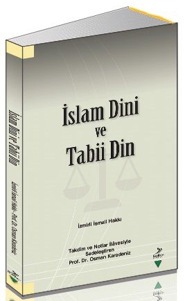 Grafiker İslam Dini ve Tabii Din - İzmirli İsmail Hakkı, Osman Karadeniz Grafiker Yayınları