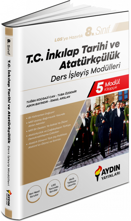 Aydın 8. Sınıf LGS TC İnkılap Tarihi ve Atatürkçülük Ders İşleyiş Modülleri Aydın Yayınları