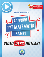 Rehber Matematik YKS TYT 49 Günde Matematik Kampı Video Ders Notları Rehber Matematik