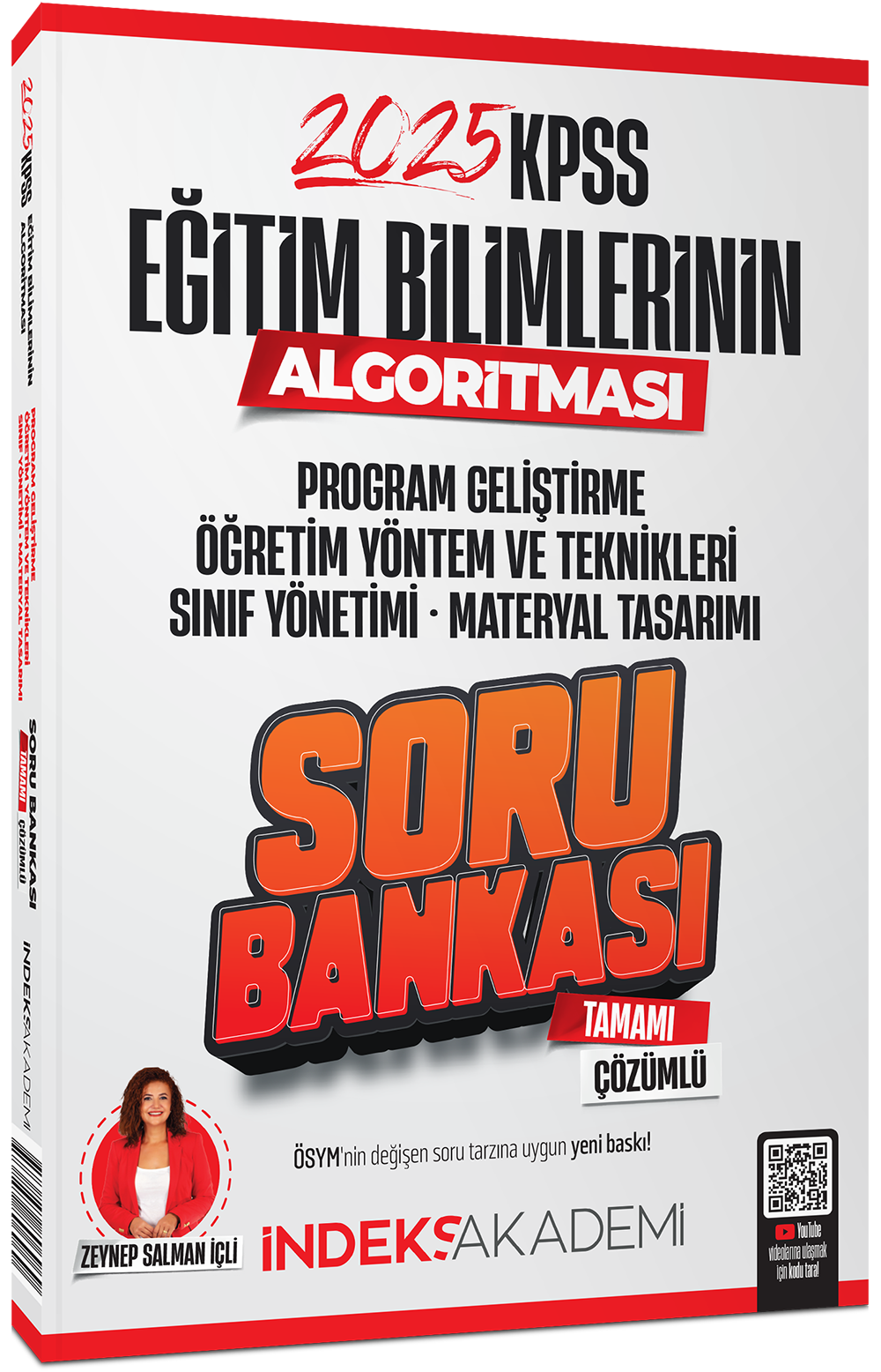 İndeks Akademi 2025 KPSS Eğitim Bilimlerinin Algortiması Öğretim Yöntem Teknikleri, Program Geliştirme Soru Bankası Çözümlü - Zeynep Salman İçli İndeks Akademi Yayıncılık