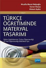 Nobel Türkçe Öğretiminde Materyal Tasarımı - Mualla Murat Nuhoğlu Nobel Akademi Yayınları