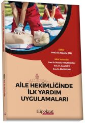 Hipokrat Aile Hekimliğinde İlk Yardım Uygulamaları - Hüseyin Can Hipokrat Kitabevi