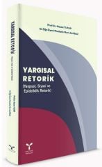 Umuttepe Yargısal Retorik - Hasan Tutar, Mustafa Mert Alpbaz Umuttepe Yayınları