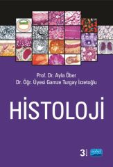 Nobel Histoloji - Ayla Öber, Gamze Turgay İzzetoğlu Nobel Akademi Yayınları