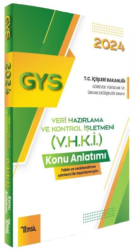 Temsil 2024 GYS İçişleri Bakanlığı Veri Hazırlama ve Kontrol İşletmeni VHKİ Konu Anlatımı Görevde Yükselme Temsil Kitap Yayınları