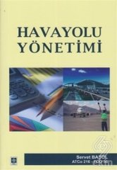 Ekin Havayolu Yönetimi - Servet Başol Ekin Yayınları