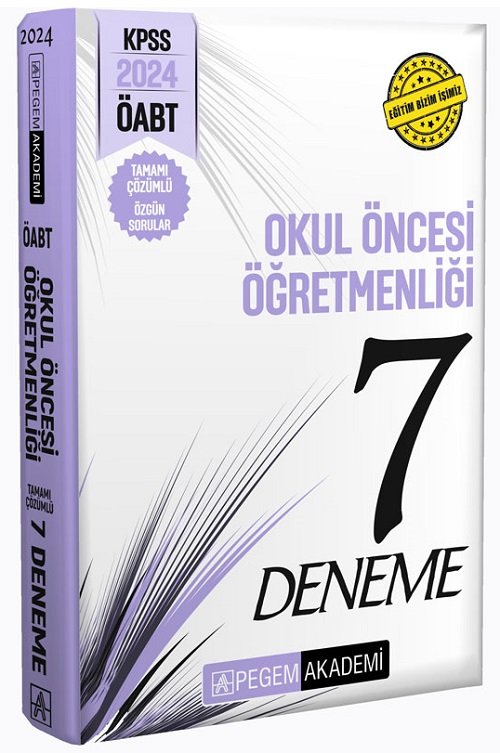 Pegem 2024 ÖABT Okul Öncesi Öğretmenliği 7 Deneme Çözümlü Pegem Akademi Yayınları