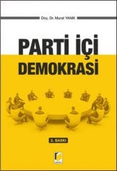 Adalet Parti İçi Demokrasi - Murat Yanık Adalet Yayınevi