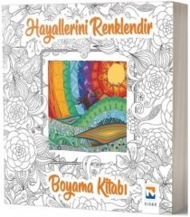 Nisan Kitabevi Hayallerini Renklendir - Boyama Kitabı Nisan Kitabevi Yayınları