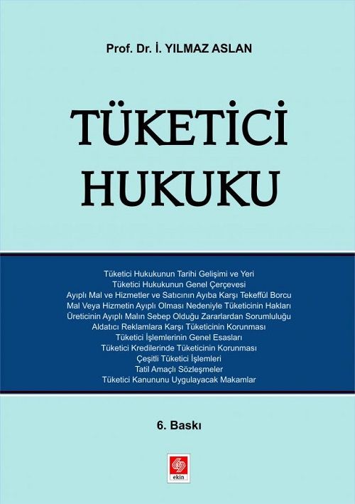 Ekin Tüketici Hukuku - Yılmaz Aslan Ekin Yayınları