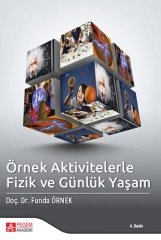 Pegem Örnek Aktivitelerle Fizik ve Günlük Yaşam - Funda Örnek Pegem Akademi Yayıncılık