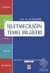 Ekin İşletmeciliğin Temel Bilgileri 2. Baskı - Ali Akdemir Ekin Yayınları