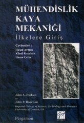 Gazi Kitabevi Mühendislik Kaya Mekaniği İlkelere Giriş - John A. Hudson, John P. Harrison Gazi Kitabevi