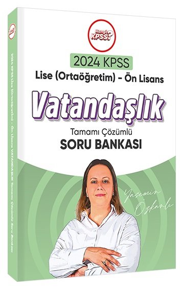 Hangi KPSS 2024 KPSS  Lise Ortaöğretim Ön Lisans Vatandaşlık Soru Bankası Çözümlü - Yasemin Çakıraslan Özkanlı Hangi KPSS Yayınları