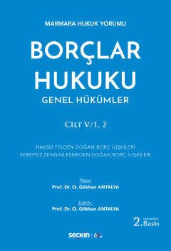 Seçkin Borçlar Hukuku Genel Hükümler Cilt:1, 2 - Osman Gökhan Antalya Seçkin Yayınları