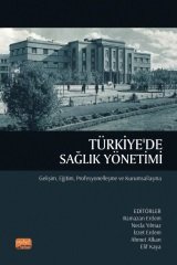 Nobel Türkiye'de Sağlık Yönetimi - Ramazan Erdem Nobel Bilimsel Eserler