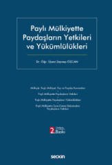 Seçkin Paylı Mülkiyette Paydaşların Yetkileri ve Yükümlülükleri 2. Baskı - Zeynep Özcan Seçkin Yayınları