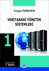 Ekin Veritabanı Yönetim Sistemleri-1 - Turgut Özseven Ekin Yayınları