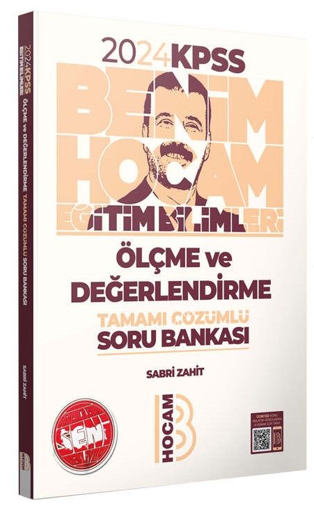 Benim Hocam 2024 KPSS Eğitim Bilimleri Ölçme Değerlendirme Soru Bankası Çözümlü - Sabri Zahit Benim Hocam Yayınları