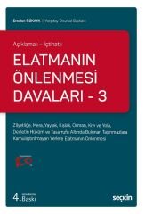 Seçkin Elatmanın Önlenmesi Davaları-3 4. Baskı - Eraslan Özkaya Seçkin Yayınları