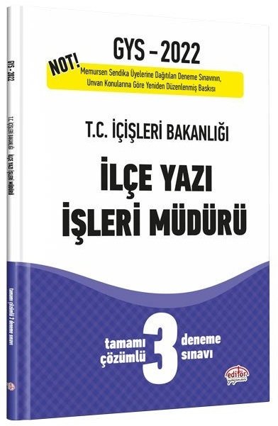 Editör 2022 GYS İçişleri Bakanlığı İlçe yazı İşleri Müdürü 3 Deneme Çözümlü Görevde Yükselme Editör Yayınları