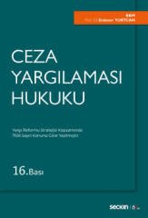 Seçkin Ceza Yargılaması Hukuku - Erdener Yurtcan Seçkin Yayınları