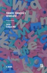 Gazi Kitabevi Türkiye Türkçesi-1 Ses Bilgisi 4. Baskı - Erdoğan Boz Gazi Kitabevi