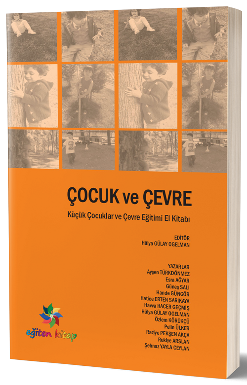 Eğiten Kitap Çocuk ve Çevre - Hülya Gülay Ogelman Eğiten Kitap