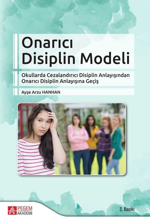 Pegem Onarıcı Disiplin Modeli Ayşe Arzu Hanhan Pegem Akademi Yayıncılık