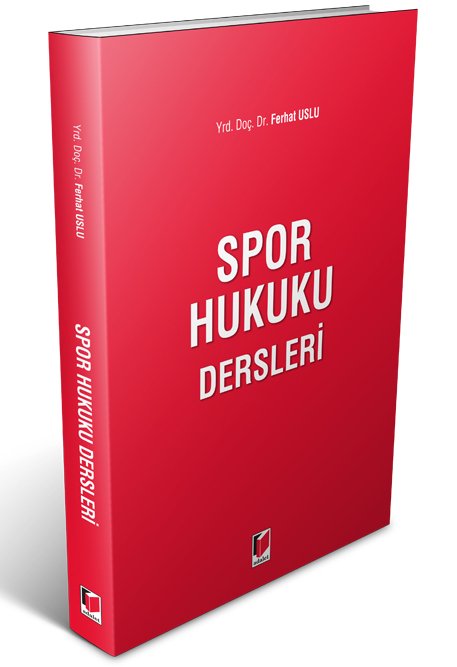 Adalet Spor Hukuku Dersleri - Ferhat Uslu Adalet Yayınevi