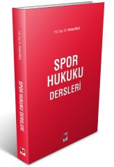 Adalet Spor Hukuku Dersleri - Ferhat Uslu Adalet Yayınevi